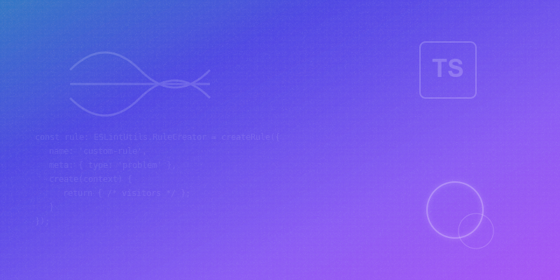 Creating a TypeScript ES Lint Plugin